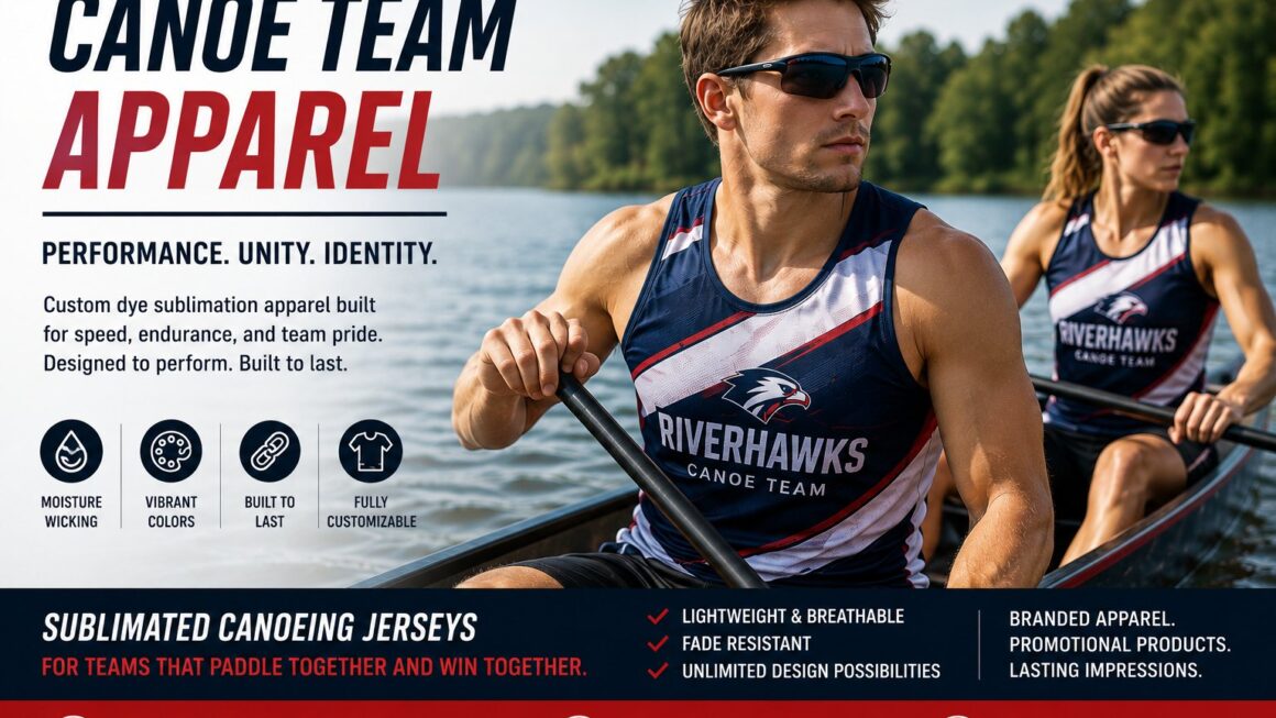 Canoe Team Apparel for Performance and Branding